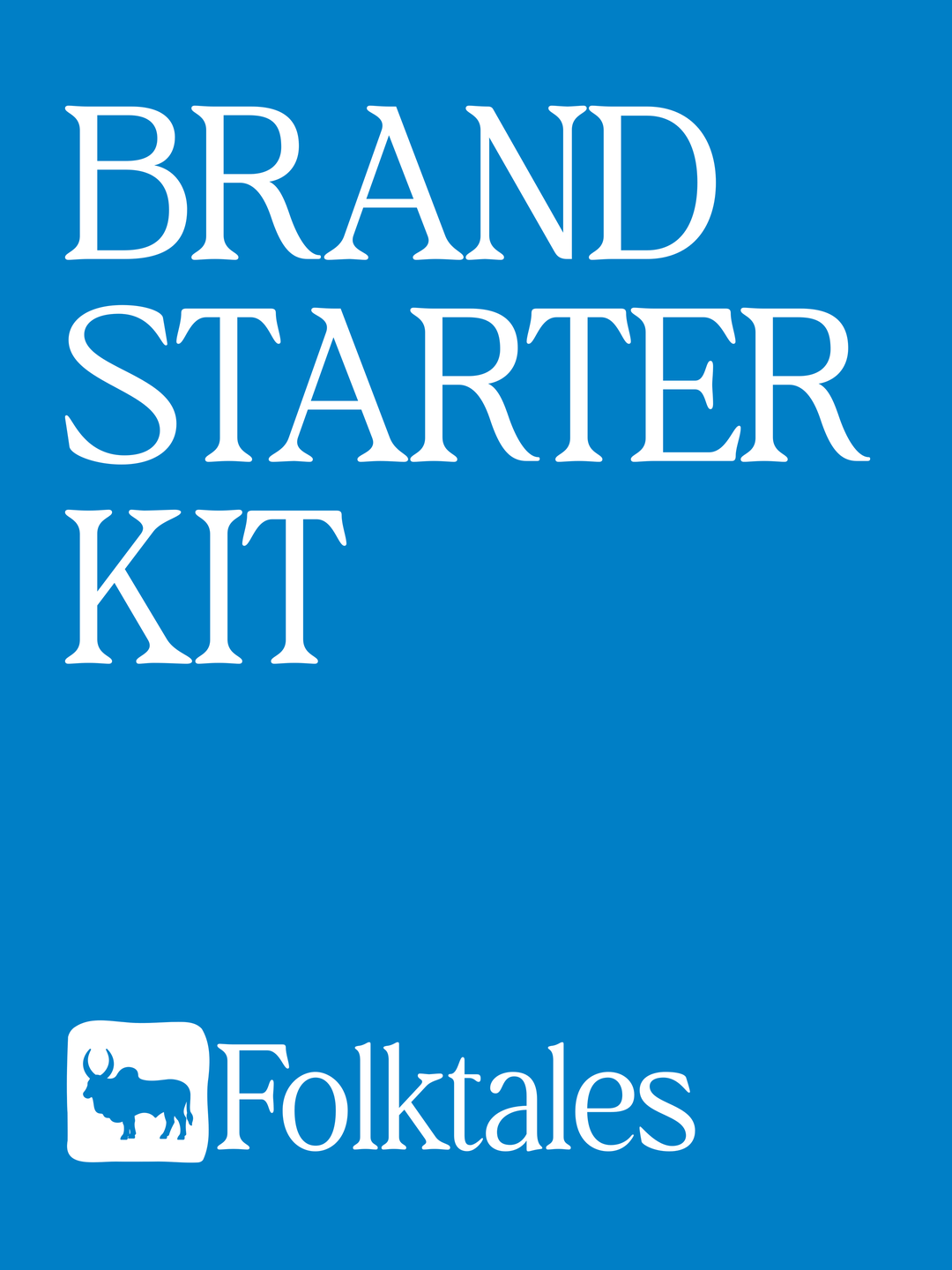 Brand Starter Kit, with an example kit for Folktales